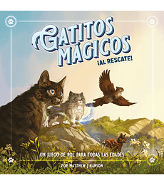 Gatitos Mágicos - Al Rescate!