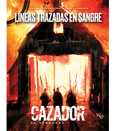 Cazador: La Venganza - Líneas Trazadas en Sangre