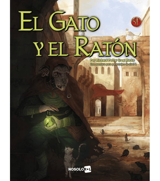 El Gato y el Ratón - Una aventura para personajes de nivel 1