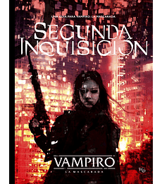 Vampiro: La Mascarada - Segunda Inquisición