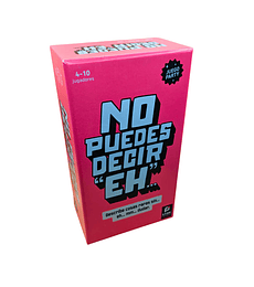 No puedes decir Eh