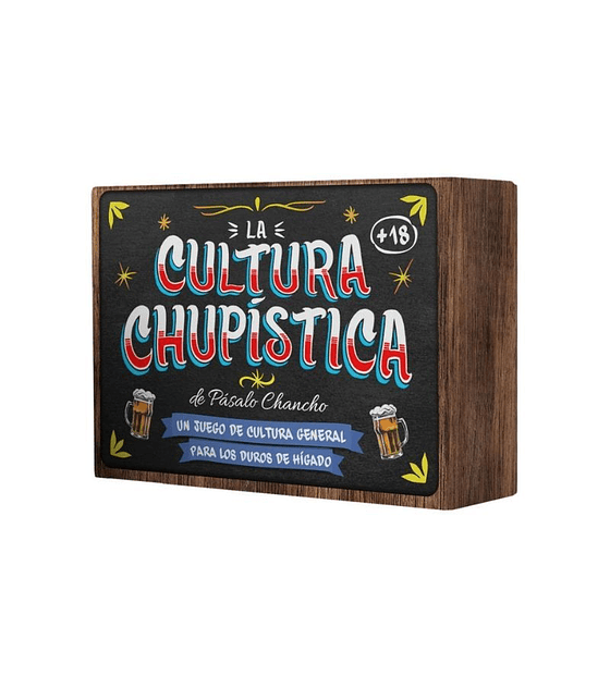 La Cultura Chupística