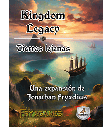 Kingdom Legacy Reino feudal Exp: Tierras lejanas