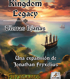 Kingdom Legacy Reino feudal Exp: Tierras lejanas
