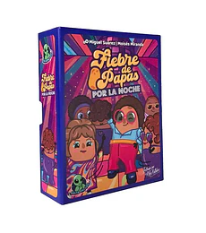 Fiebre de Papas por la Noche