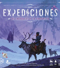 Preventa - Expediciones: exp Los Engranajes de la Corrupción
