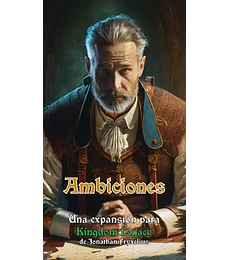 Ambiciones - Kingdom Legacy