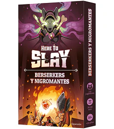 Preventa - Here To Slay - Berserkers y Nigromantes