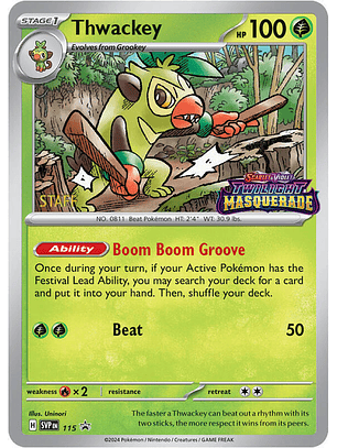 Thwackey (Prerelease) [Staff] #115
