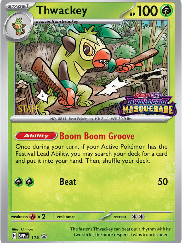 Thwackey (Prerelease) [Staff] #115 1