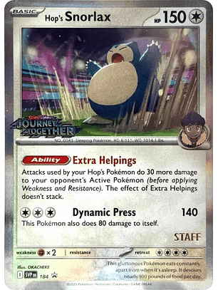 Hop's Snorlax (Prerelease) [Staff] #184