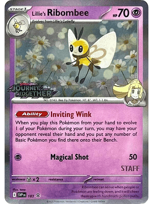 Lillie's Ribombee (Prerelease) [Staff] #183