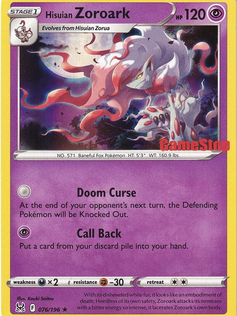 Hisuian Zoroark - 076/196 (Gamestop Exclusive) #076 1