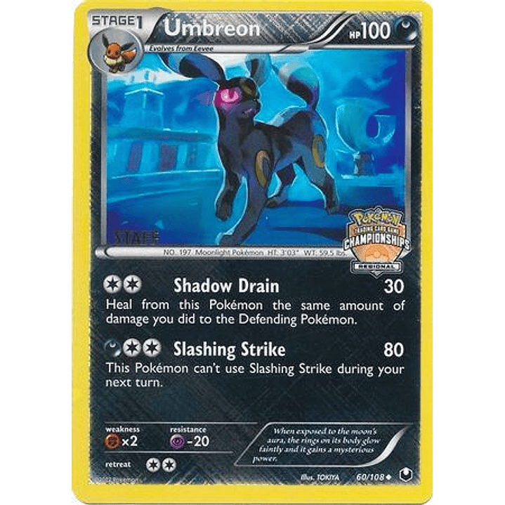 Umbreon - 60/108 (Regional Championships) [Staff] #060 1
