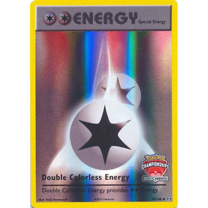 Double Colorless Energy - 90/108 (North America Championships) #090 1