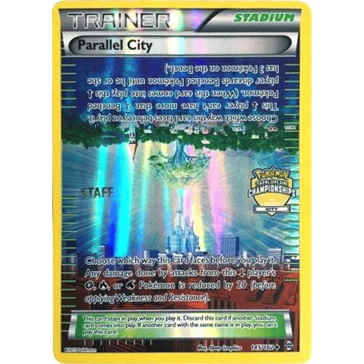 Parallel City - 145/162 (City Championships) [Staff] #145 1