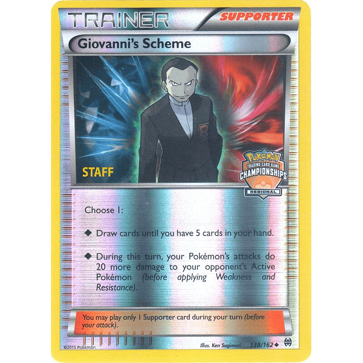 Giovanni's Scheme - 138/162 (Regional Championships) [Staff] #138 1