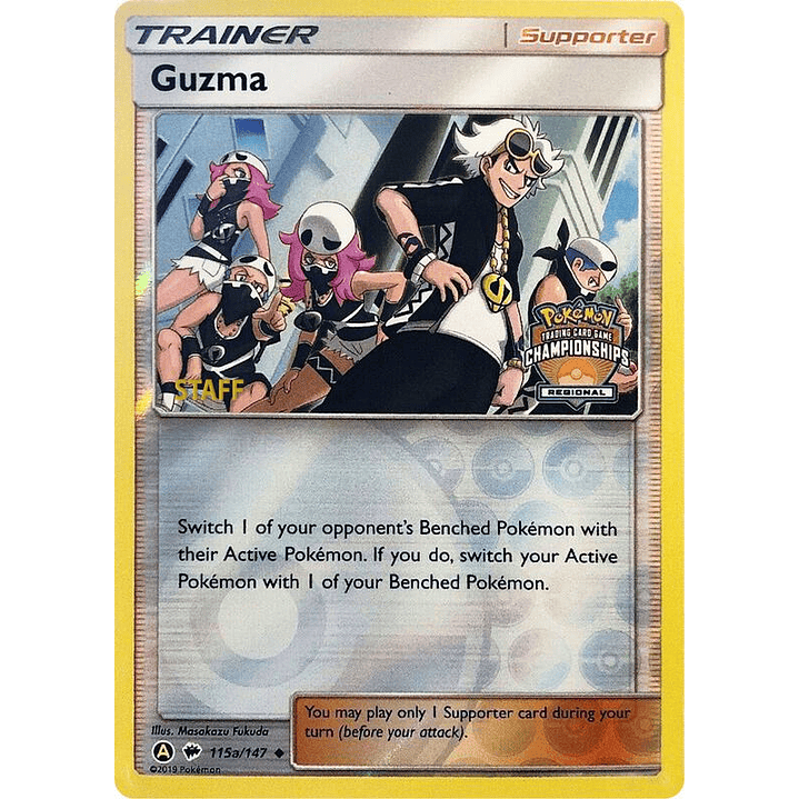 Guzma - 115a/147 (Regional Championships) [Staff] #115a 1