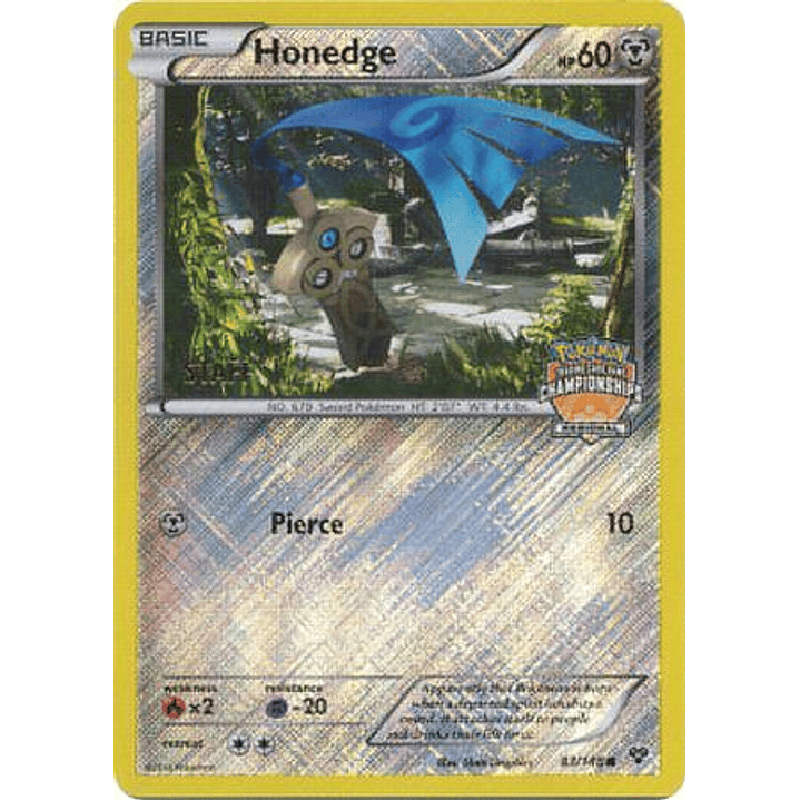 Honedge 83/146 (Regional Championships) [Staff] #083 1