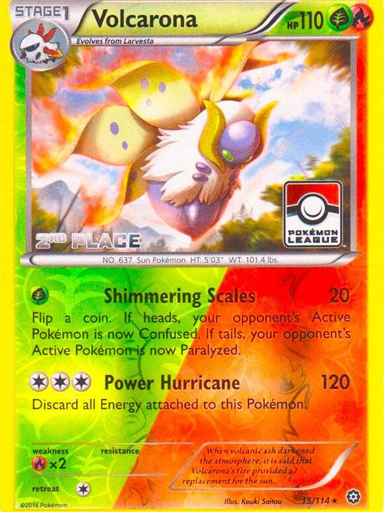 Volcarona - 15/114 (Pokemon League) [2nd Place] #015 1