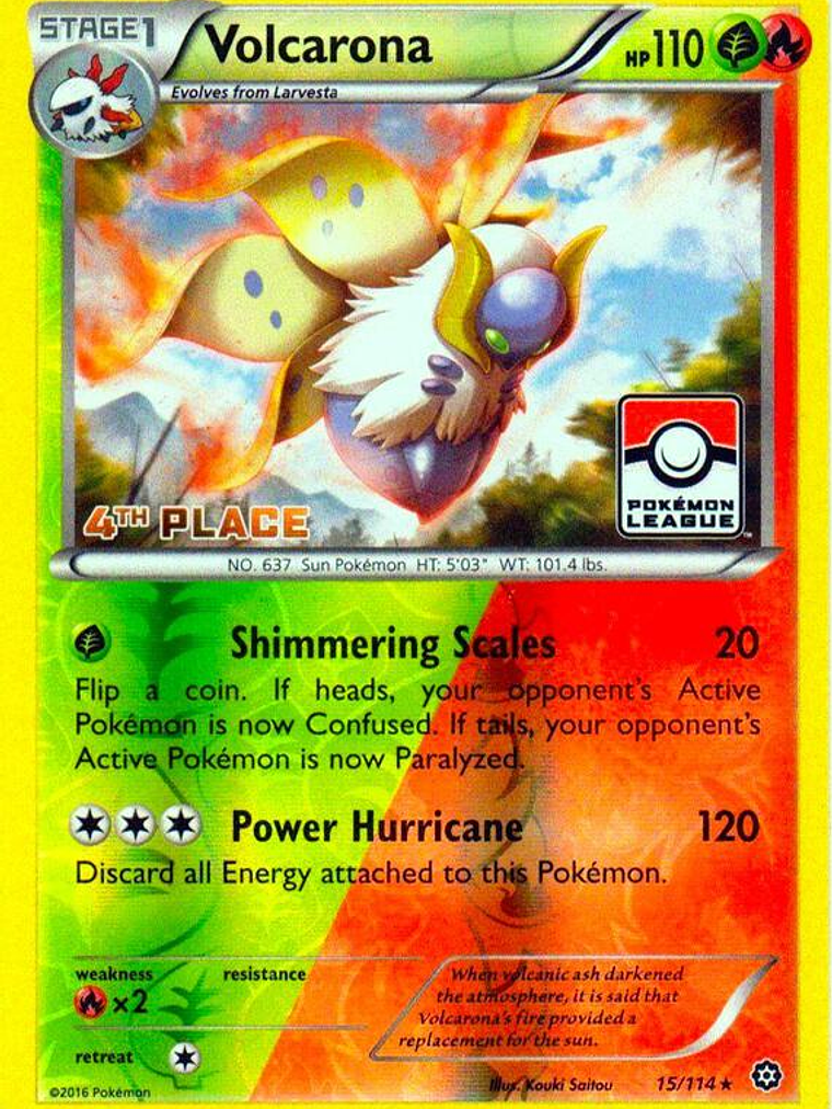 Volcarona - 15/114 (Pokemon League) [4th Place] #015 1