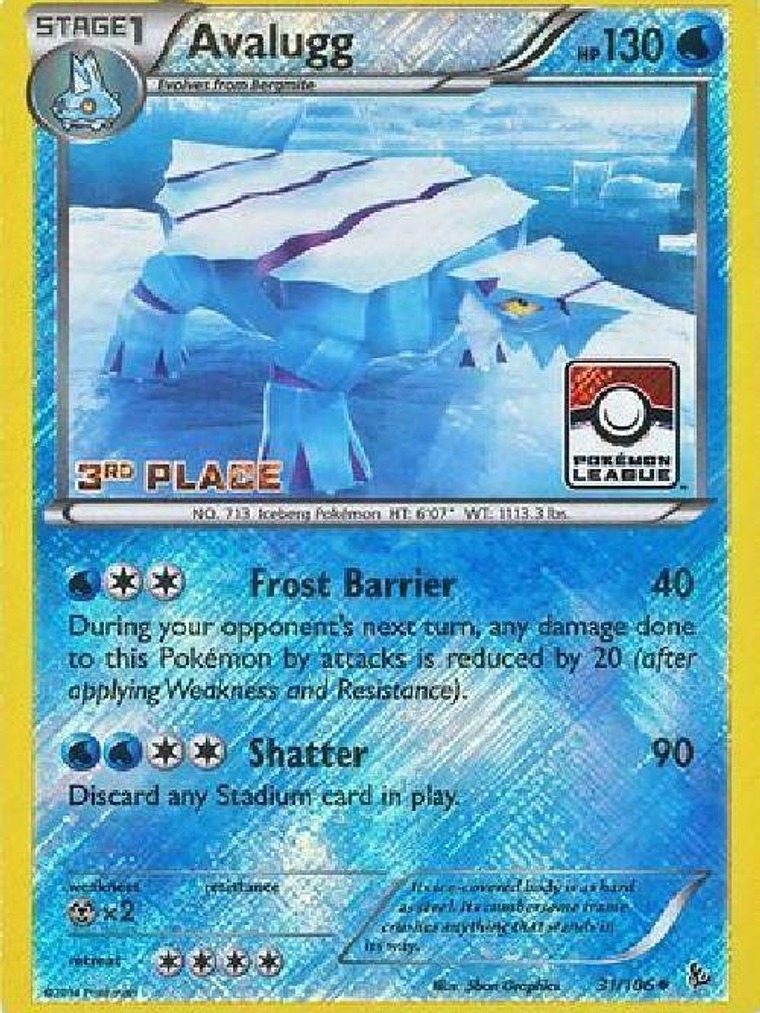 Avalugg - 31/106 (Pokemon League) [3rd Place] #031 1