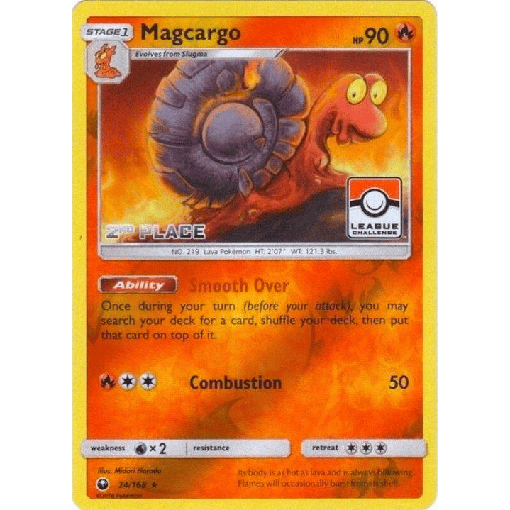 Magcargo - 24/168 (League Challenge) [2nd Place] #024 1