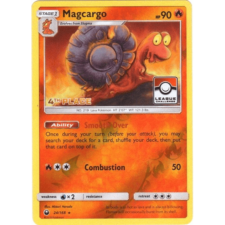 Magcargo - 24/168 (League Challenge) [4th Place] #024 1