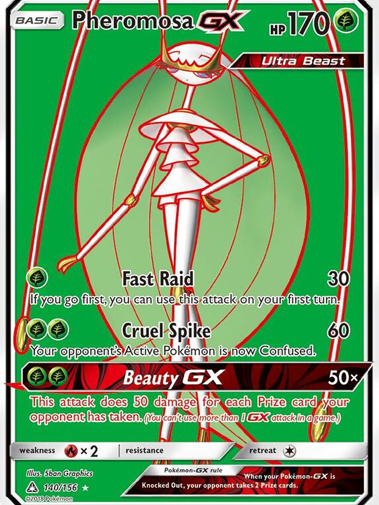 Pheromosa GX #140 1