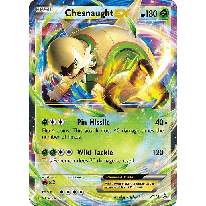 Chesnaught EX #XY18 1