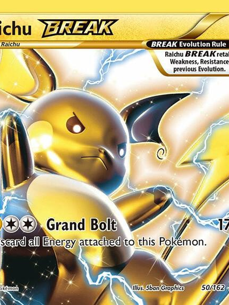 Raichu BREAK #50 1