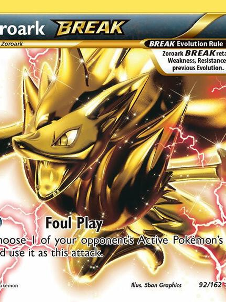 Zoroark BREAK #92 1