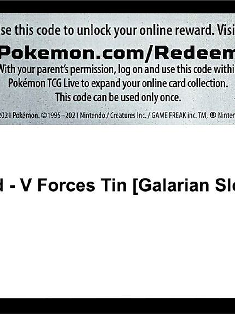 Code Card - V Forces Tin [Galarian Slowbrow V] 1