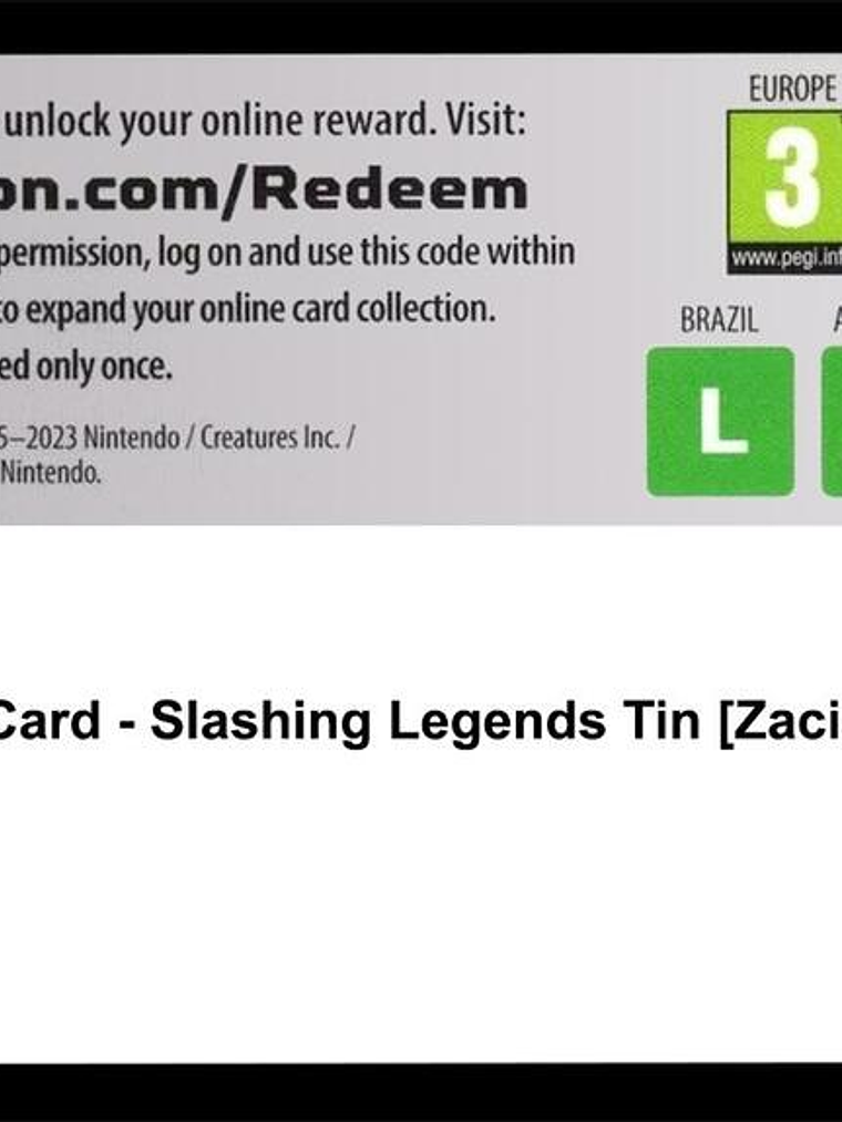 Code Card - Slashing Legends Tin [Zacian ex] 1