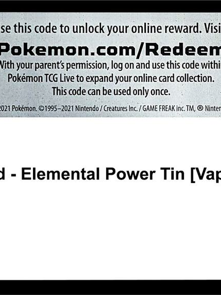 Code Card - Elemental Power Tin [Vaporeon GX] 1