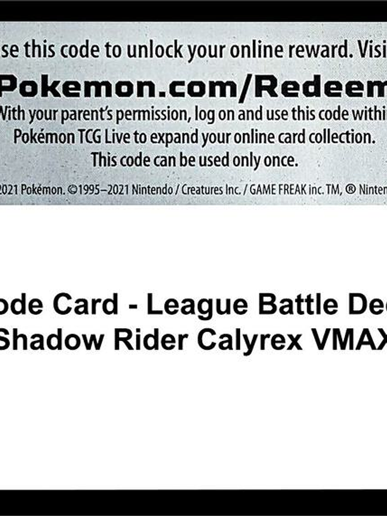 Code Card - League Battle Deck [Shadow Rider Calyrex VMAX] 1