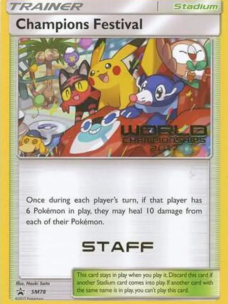 Champions Festival (World Championships 2017) [Staff] #SM78 1