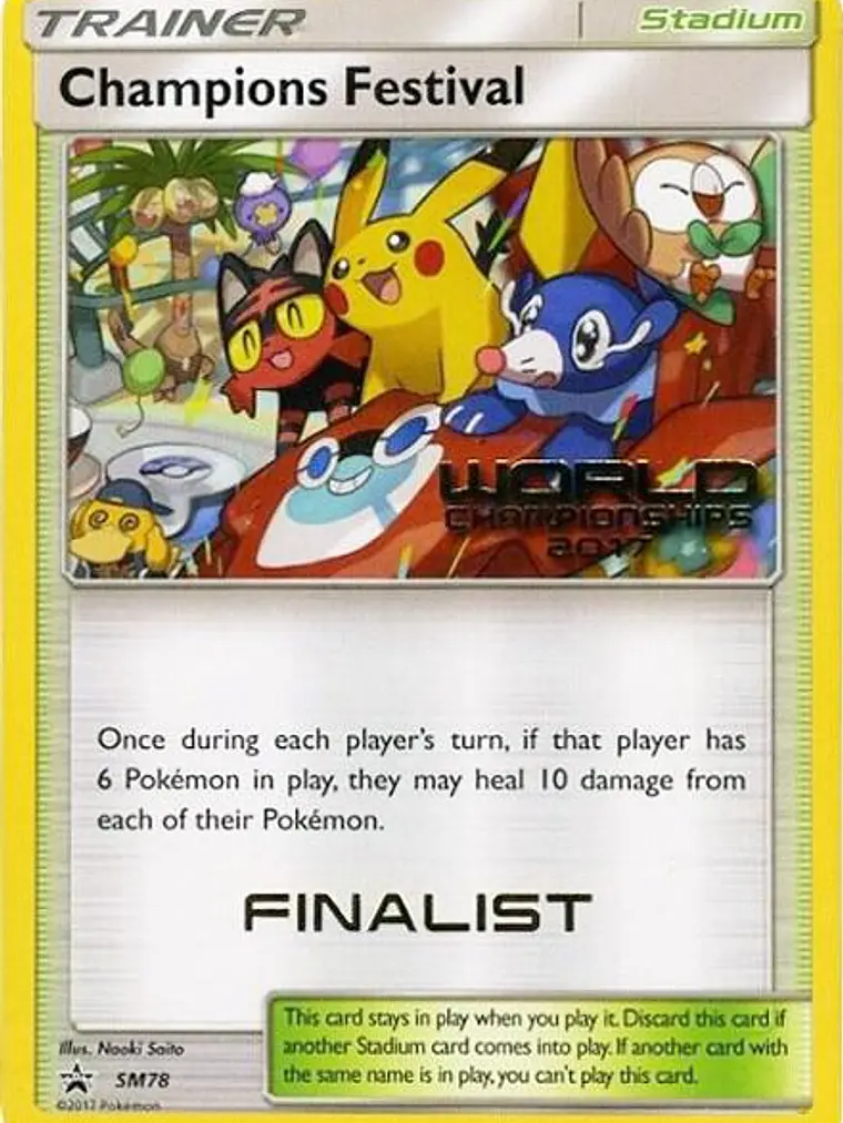 Champions Festival (World Championships 2017) [Finalist] #SM78 1