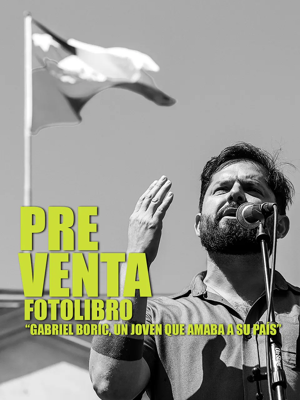 PRE VENTA Fotolibro “Gabriel Boric, un joven que amaba a su país” 1