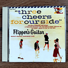 Flipper's Guitar - Three Cheers For Our Side 1