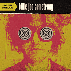 Billie Joe Armstrong - No Fun Mondays