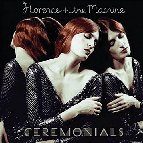 Florence and The Machine - Ceremonials