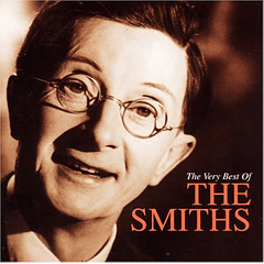 The Smiths - The Very Best Of  The Smiths