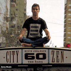 Kevin Johansen + The Nada  - City Zen