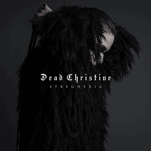 Dead Christine - Stregheria