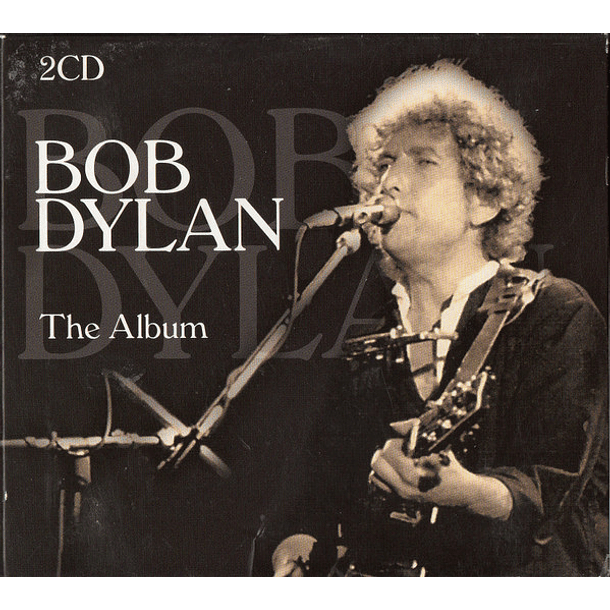 Bob Dylan – The Album