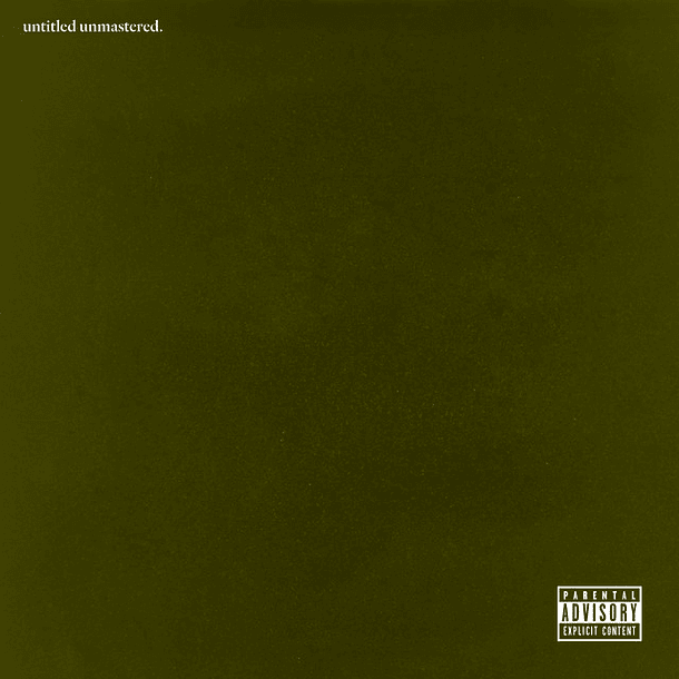 Kendrick Lamar - Untitled Unmastered