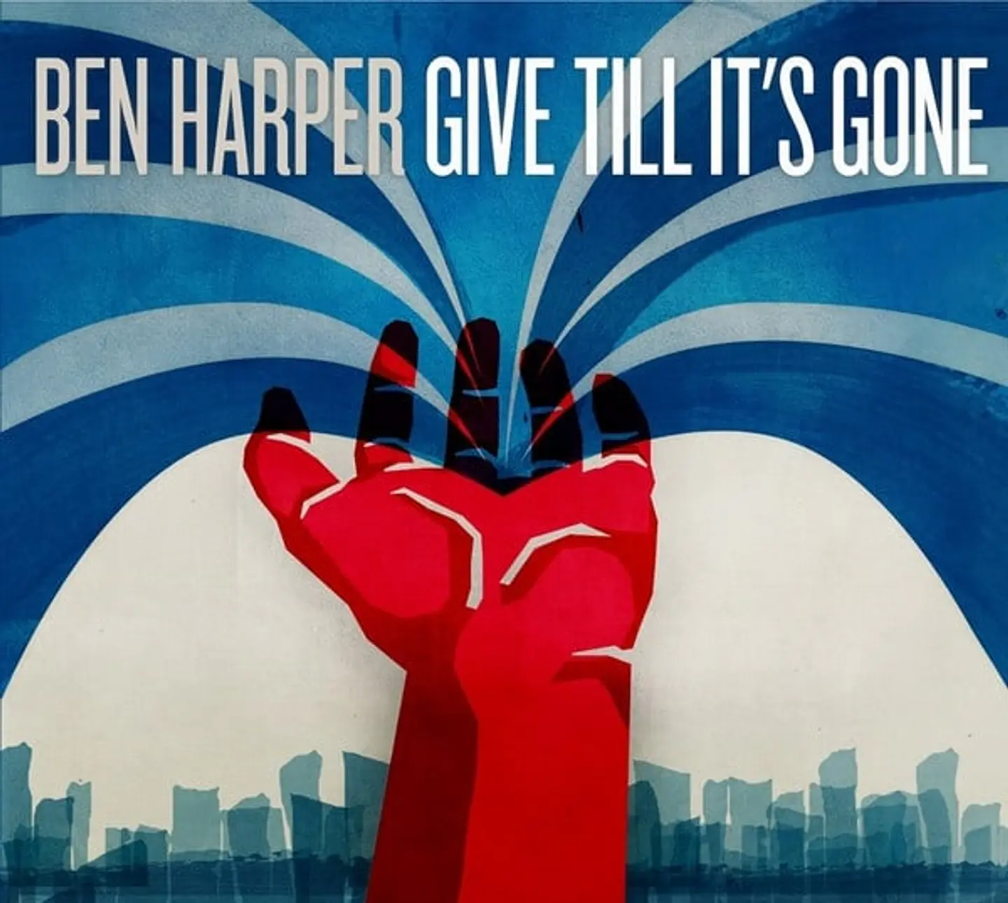 Ben Harper - Give Till It's Gone 1