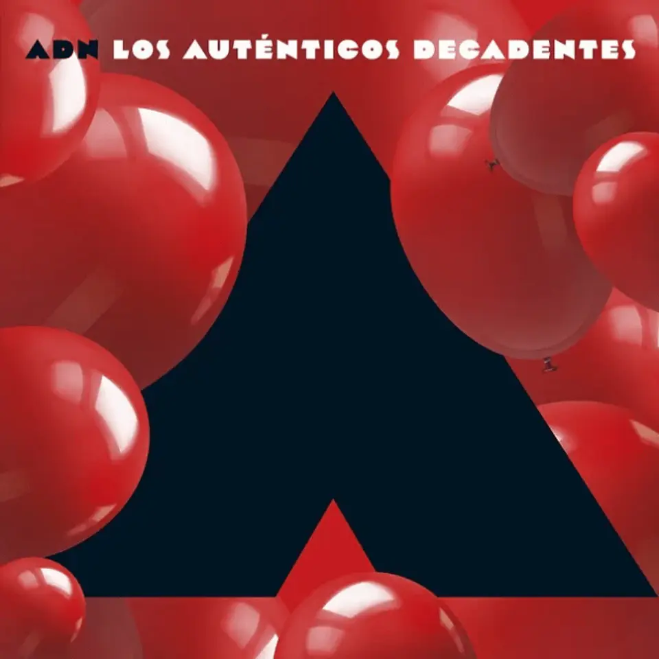 Los Autenticos Decadentes - Capitulo A 1