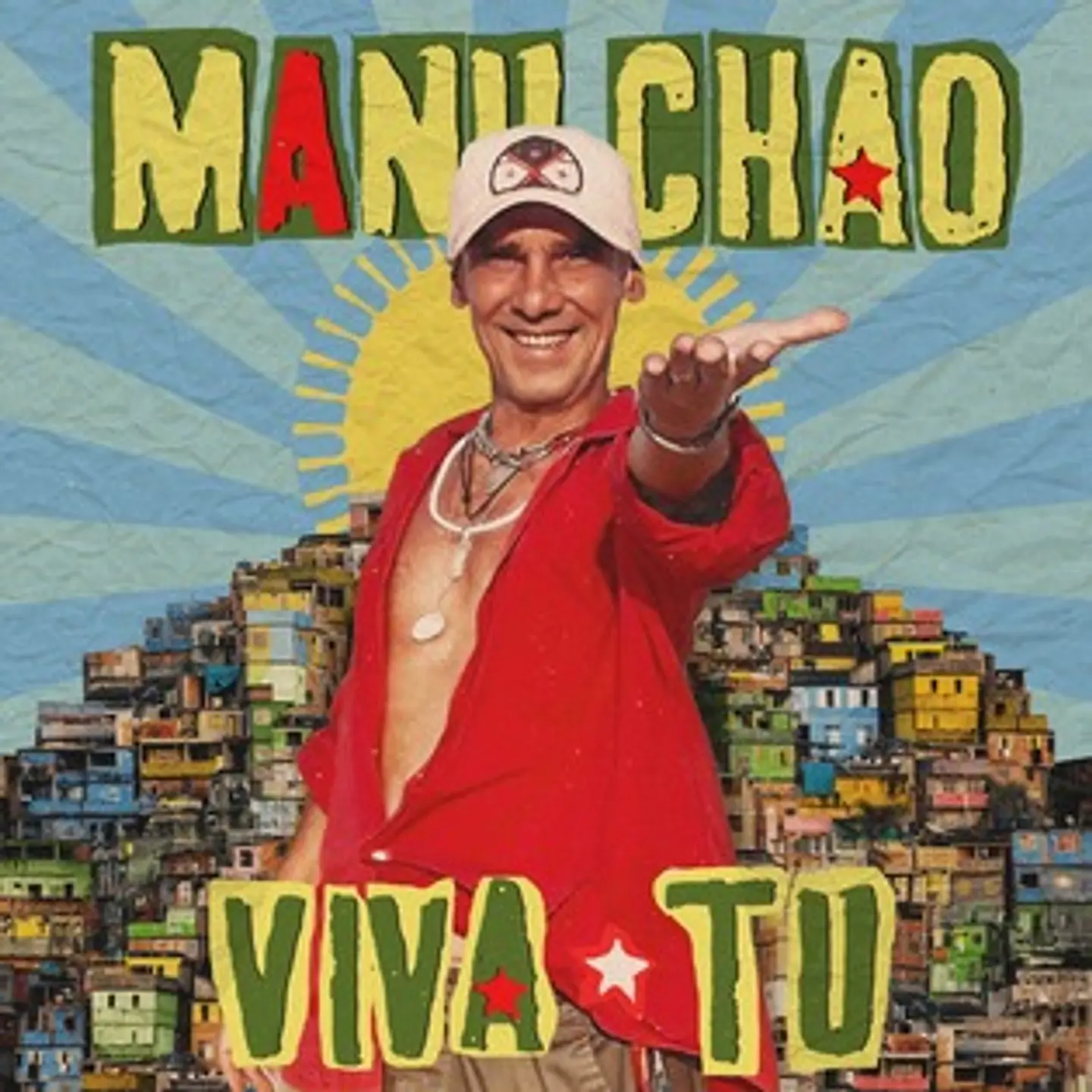 Manu Chao - Viva Tu 1